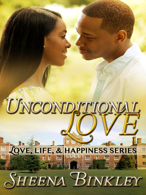 Title details for Unconditional Love by Sheena Binkley - Available